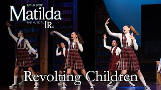 Matilda Jr  Revolting Children  TKA Theatre Co [upl. by Rabbaj915]