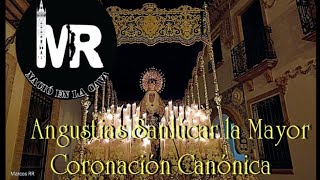 Coronación Canónica de la Virgen de las Angustias de Sanlúcar la Mayor el 3092023 [upl. by Ahsetra]