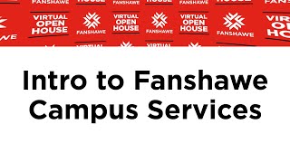 Intro to Fanshawe Campus Services [upl. by Gunthar]