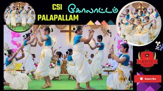 Kolattam  Asaiyakinan Kovae  Tamil Christian Song  CSI Church Palapallam [upl. by Aivull]