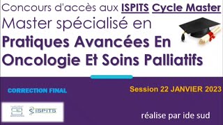 Concours daccès au ISPITS Cycle Master en Pratiques Avancées en Oncologie et Soins Palliatifs 2023 [upl. by Nnylorac784]