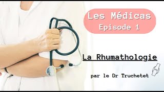 Médicas  la RHUMATOLOGIE [upl. by Edyaj]