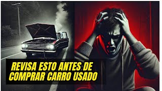 🚨NO BOTES TU DINERO  ✅Revisa Esto Antes de Comprar Carro Usado y Hacer Peritaje 👀 [upl. by Jobyna]