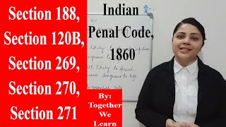 section188 indianpenalcode section120B Section 188 269 270 271 120B  Indian Penal Code 1860 [upl. by Almita]