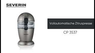 SEVERIN Automatische Zitruspresse CP 3537 [upl. by Wohlert]