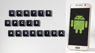 Ukryte funkcje Androida których nie znasz [upl. by Nothgierc332]