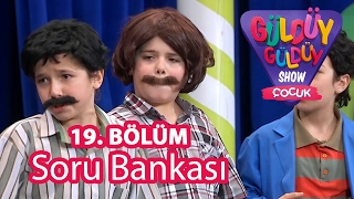 Güldüy Güldüy Show Çocuk 19 Bölüm Soru Bankası Skeci [upl. by Itsirc8]