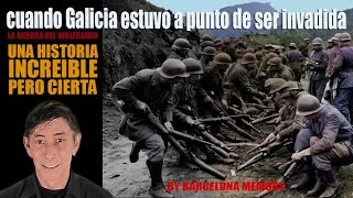 GALICIA LA GUERRA DEL WOLFRAMIO [upl. by Mcmurry]