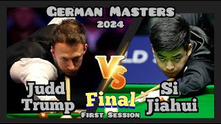 Judd Trump vs Si Jiahui  German Masters Snooker 2024  Final  First Session Full Match [upl. by Nneb]