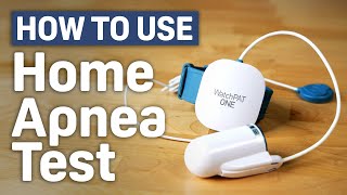 How to Use The WatchPAT ONE AtHome Sleep Apnea Test [upl. by Roby]