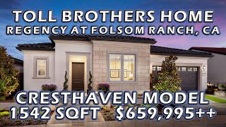 Toll Brothers  Regency at Folsom Ranch CA Cresthaven ModelSingle Story Duets1542sqft 659995 [upl. by Vescuso364]