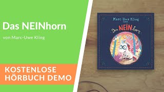 🎧 Das NEINhorn von MarcUwe Kling – Kostenlose Hörbuch Demo [upl. by Ilera689]