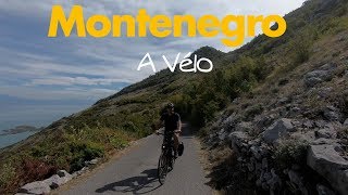 Le Monténégro à vélo [upl. by Leanne894]