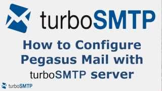 How to configure Pegasus Mail with turbo SMTP service provider [upl. by Hillel56]