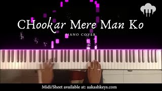 Chookar Mere Man Ko  Piano Cover  Kishore Kumar  Aakash Desai [upl. by Teevens]