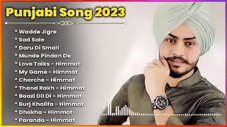 Himmat Sandhu All Song 2024 Himmat Sandhu Jukebox Himmat Sandhu Non Stop HitsTop Punjabi mp3 Songs [upl. by Ranie461]