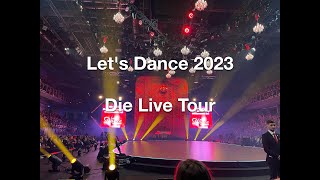 Lets Dance  Die Live Tour 2023  Eröffnung  ALLE Tänze  Finale [upl. by Halsey]