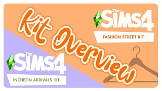 The Sims 4 Kits Overview  Incheon Arrivals amp Fashion Street Kit EAPartner [upl. by Airtemad]