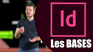 TUTO  InDesign  les BASES en 20 minutes  Tutoriel français Adobe Indesign [upl. by Martinelli487]