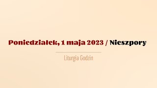 Nieszpory  1 maja 2023 [upl. by Noreg]