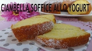 Ciambella soffice allo yogurt senza burro [upl. by Ydisac]