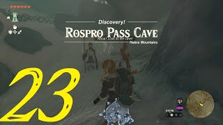 Rospro Pass Discoverable Locations  Zelda Tears of the Kingdom  100 Walkthrough 110 quot23155quot [upl. by Youngman455]