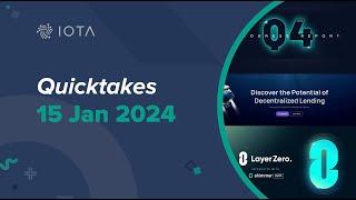 IOTA Quicktakes 15012024 Q4 Progress Report amp Survey LayerZero Integration with Shimmer and MORE [upl. by Astrahan815]