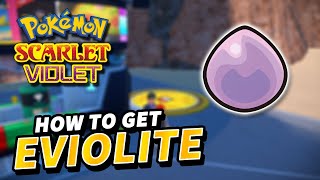 Pokemon Scarlet amp Violet EVIOLITE LOCATION [upl. by Arihaz]