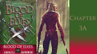 Witcher  Blood of Elves Audiobook with text  Chapter 3A Part 7 [upl. by Dorison]