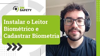 Como instalar o Leitor Biométrico e Cadastrar Biometria [upl. by Zoarah]