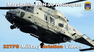 4K Marshalling NH90 Dummy Deck MVK De Kooy EHKD [upl. by Etteluap]