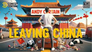 Andy Curtain  Leaving China Full Comedy Special [upl. by Brander]