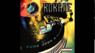 Kokane  My Day Is Coming  Funk Upon A Rhyme [upl. by Sillyrama]