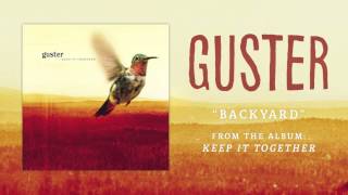 Guster  quotBackyardquot Best Quality [upl. by Kenimod]