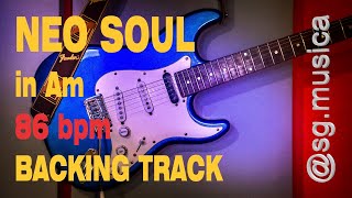 NEO SOUL in Am  Backing Track 2 [upl. by Harilda]