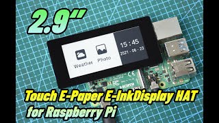 Waveshare 29inch Touch EPaper Display HAT For Raspberry Pi5Points Capacitive TouchSPI Interface [upl. by Ethban374]