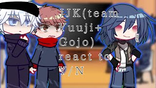 【JjkTeam YuujiGojo react to YN】 [upl. by Skees]