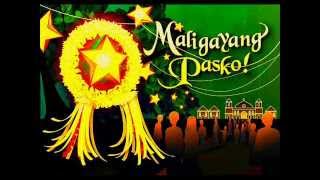 Paskong Pinoy Medley [upl. by Valeria309]