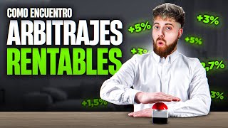 ¿CÓMO ENCUENTRO ARBITRAJES RENTABLES Mi Secreto [upl. by Eliak]