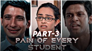 Pain of Every Student🥺😢 Part3Maine Royaan Sad Whatsapp Status1k Special mrnishad17 [upl. by Ariet199]