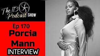 Ep 170 Porcia Mann Talks Life As A Celebrity Child New Book Divorce Generational Curses  More [upl. by Goldenberg]