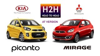 H2H 76 Kia PICANTO vs Mitsubishi New Mirage [upl. by Enna]