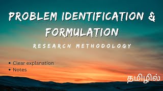 problem identification and formulation in research methodologytamil explanationEnglish literature [upl. by Uranie]