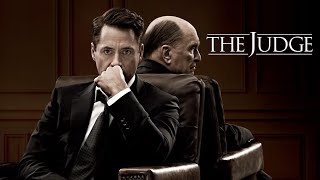 The Judge 2014 Movie  Robert Downey Jr Robert Duvall Vera Farmiga  The Judge Movie Full Review [upl. by Dennis266]