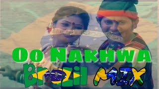 O Nakhwa Botin Phirwal Ka Brazil Mix  Old Song [upl. by Adrial617]