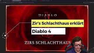 Diablo 4 Zirs Schlachthaus erklärt – Freischaltung Herausforderungen amp Glyphe [upl. by Burrill]