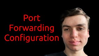 How to Set Up Port Forwarding [upl. by Eanat779]