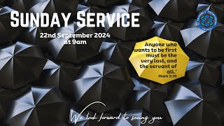 Sunday Service  22nd September 2024 at 9am [upl. by Amzaj633]