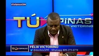 Tú Opinas con Félix Victorino [upl. by Nebur365]