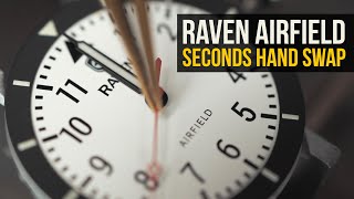 Raven Airfield Seconds Hand Swap [upl. by Candide]